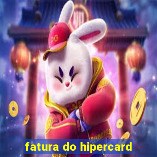 fatura do hipercard